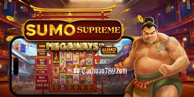 Sumo-Supreme-Megaways-cachvao789